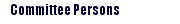 Committee Persons