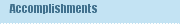 Accomplishments